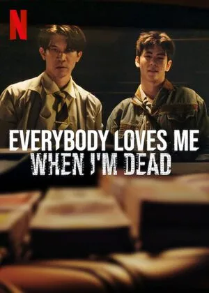 Everybody Loves Me When I’m Dead 2025 Hindi Dual Audio WEB-DL | Hindi Dubbed Movie