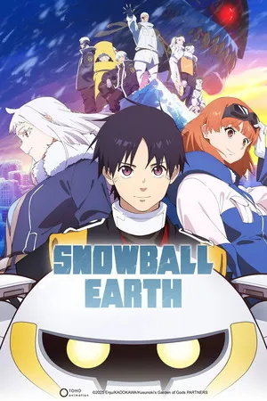 Snowball Earth 2026 Season 01 Hindi - English Audio WEB-DL | Hindi Dubbed Movie [EP 08 Added]