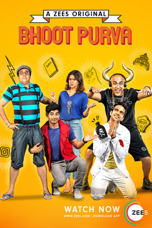 Bhoot Purva (2019) Hindi Web Series HDRip | Hindi Dubbed Movie | 480p [Complete]
